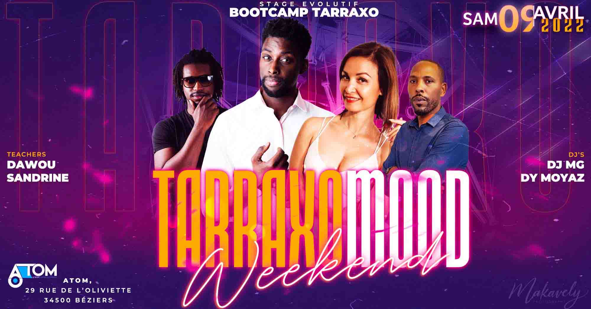 Tarraxo Mood Bootcamp Béziers 2022